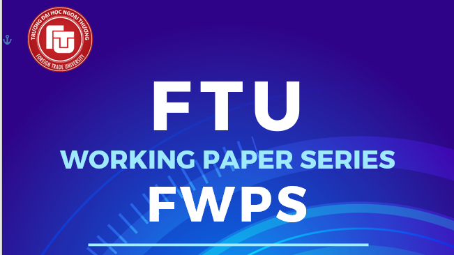 Thông báo ra mắt số đầu tiên FTU Working Paper Series